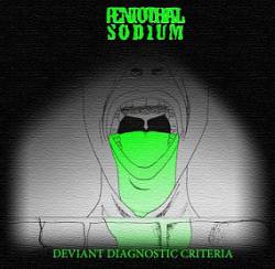 Pentothal Sodium : Deviant Diagnostic Criteria
